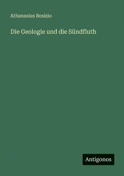 Die Geologie und die Sündfluth