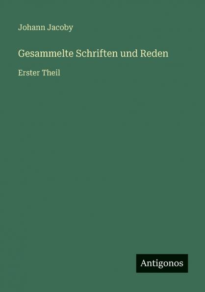 Gesammelte Schriften und Reden