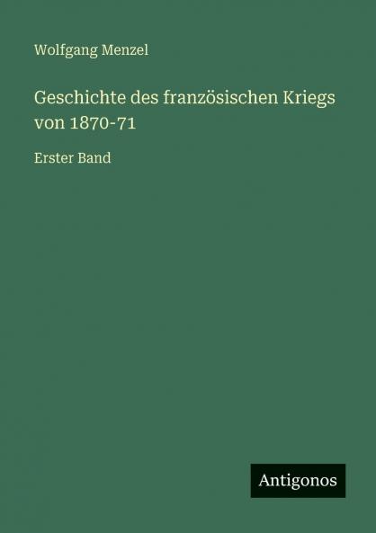 Geschichte des französischen Kriegs von 1870-71