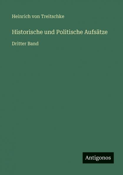Historische und Politische Aufsätze
