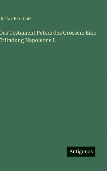 Das Testament Peters des Grossen