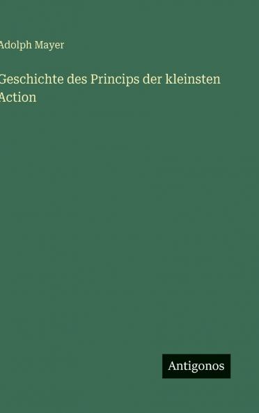 Geschichte des Princips der kleinsten Action
