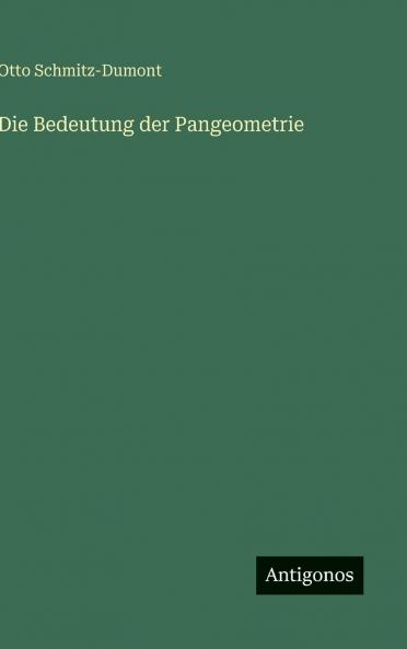 Die Bedeutung der Pangeometrie