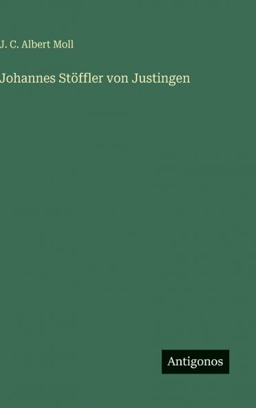 Johannes Stöffler von Justingen