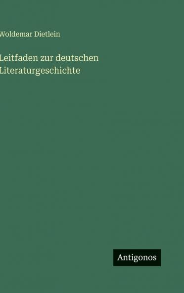 Leitfaden zur deutschen Literaturgeschichte
