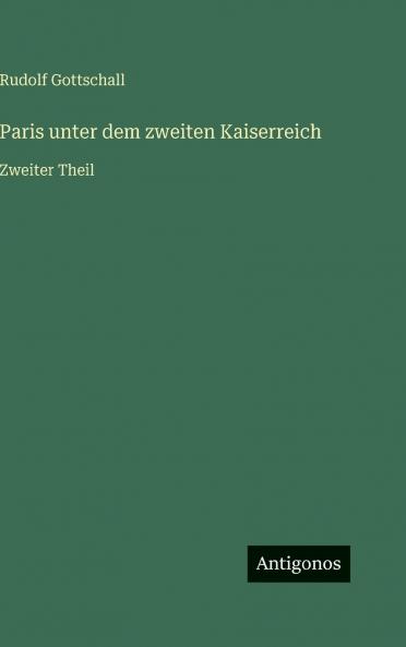 Paris unter dem zweiten Kaiserreich