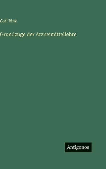 Grundzüge der Arzneimittellehre