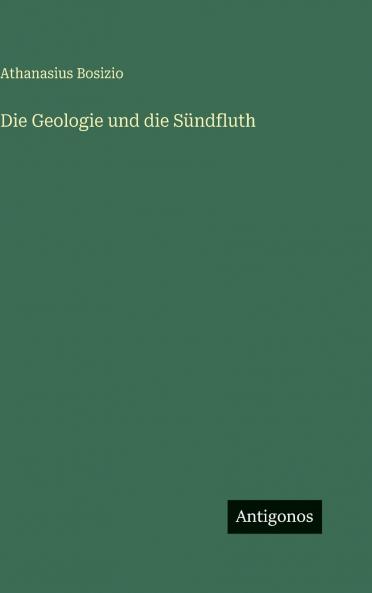 Die Geologie und die Sündfluth