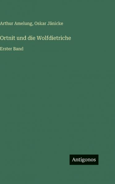 Ortnit und die Wolfdietriche