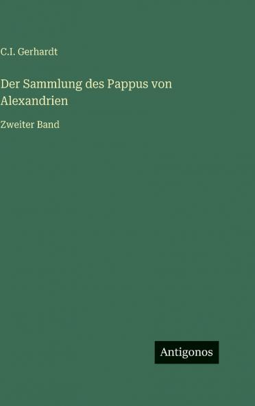 Der Sammlung des Pappus von Alexandrien