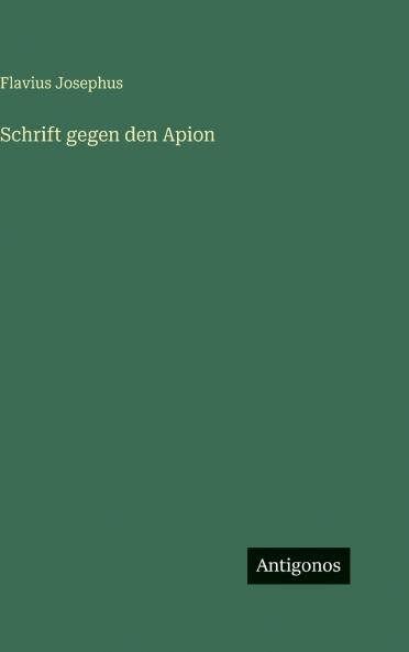 Schrift gegen den Apion