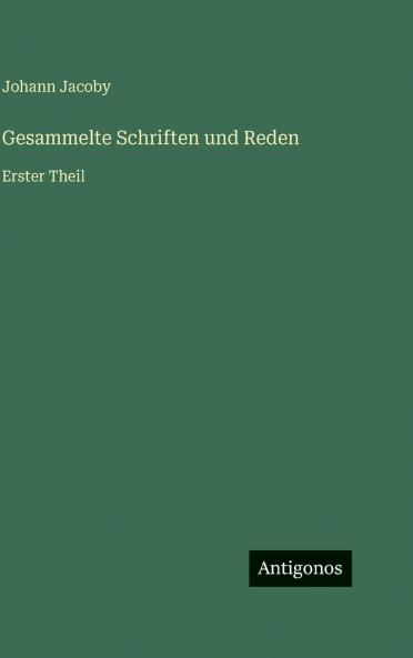 Gesammelte Schriften und Reden