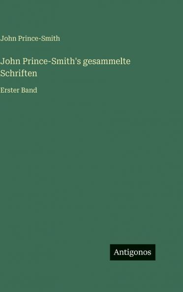 John Prince-Smith's gesammelte Schriften
