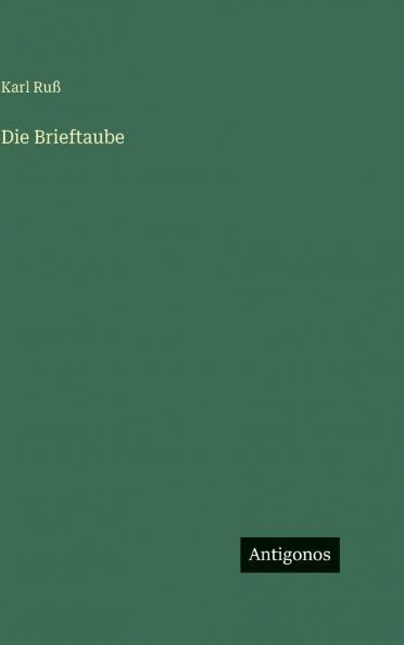Die Brieftaube
