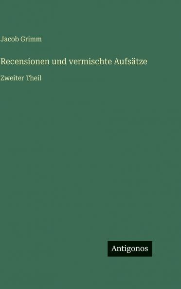 Recensionen und vermischte Aufsätze