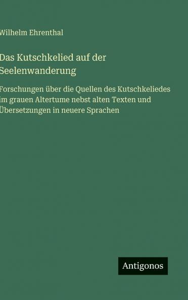 Das Kutschkelied auf der Seelenwanderung