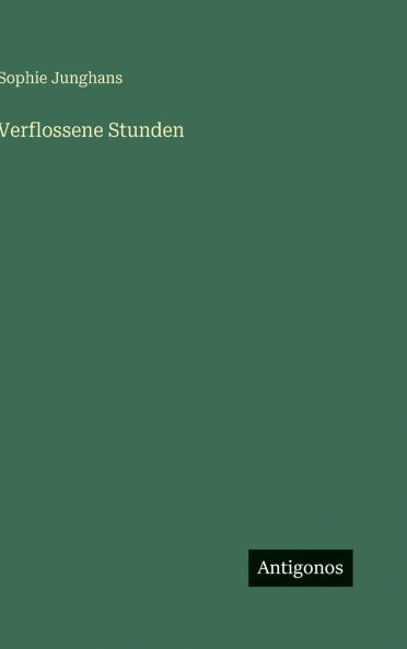 Verflossene Stunden