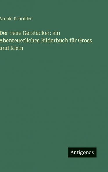 Der neue Gerstäcker