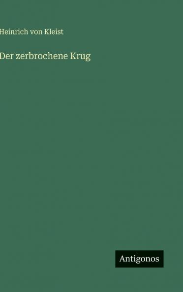 Der zerbrochene Krug