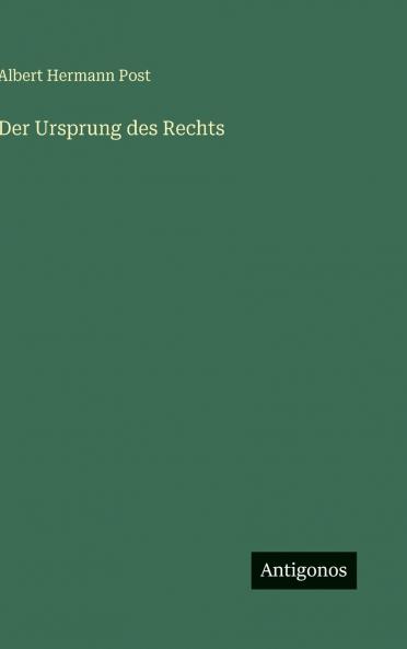 Der Ursprung des Rechts