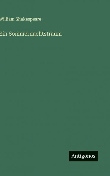 Ein Sommernachtstraum