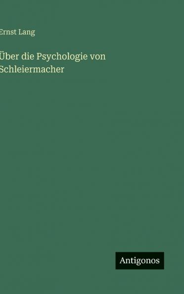 Über die Psychologie von Schleiermacher