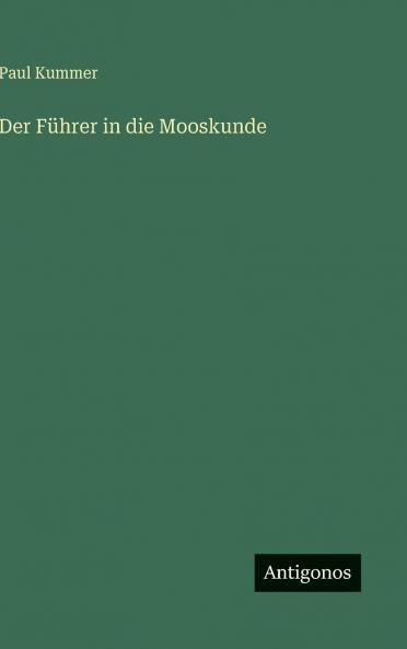 Der Führer in die Mooskunde