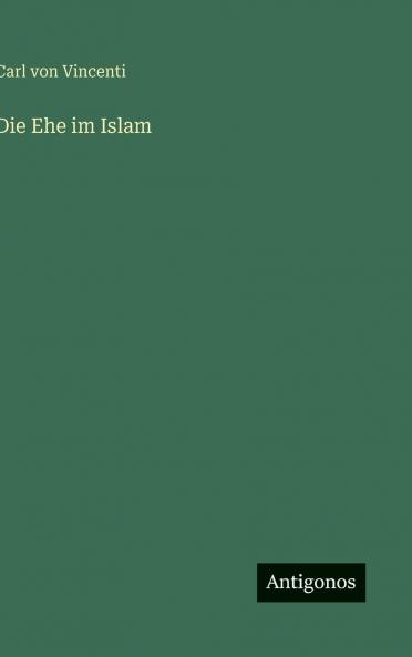 Die Ehe im Islam