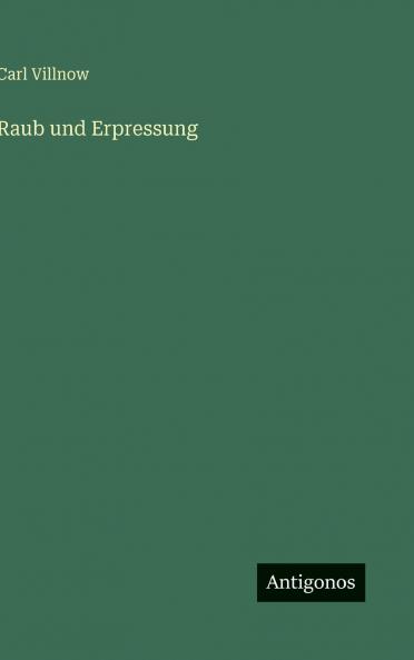 Raub und Erpressung