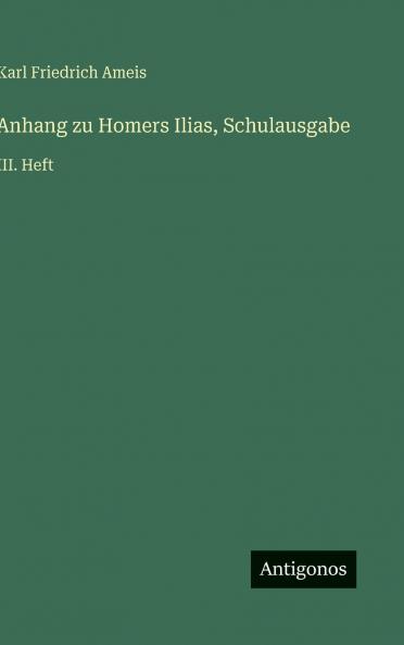 Anhang zu Homers Ilias Schulausgabe