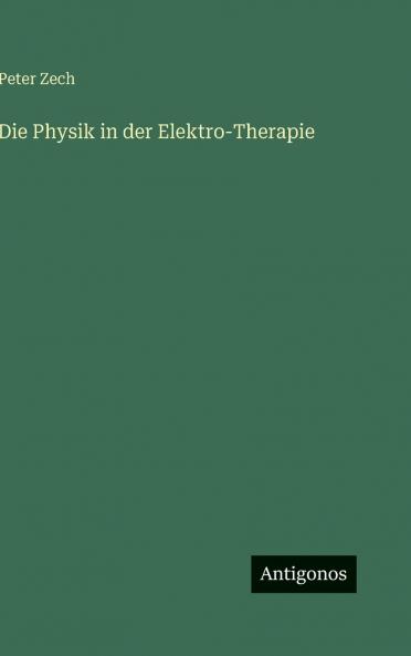 Die Physik in der Elektro-Therapie