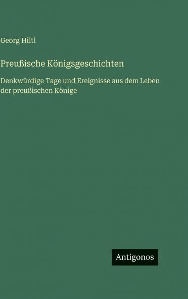 Preußische Königsgeschichten