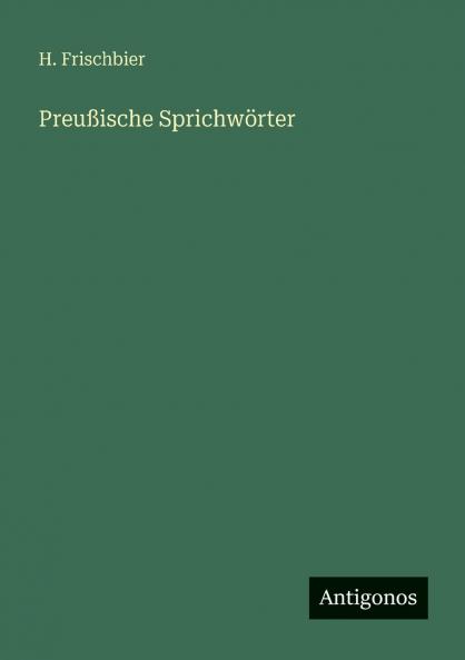 Preußische Sprichwörter