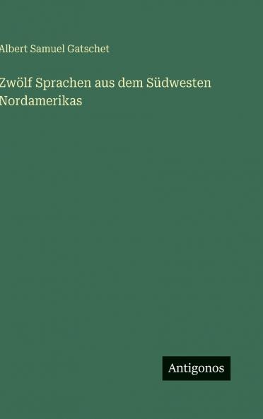 Zwölf Sprachen aus dem Südwesten Nordamerikas