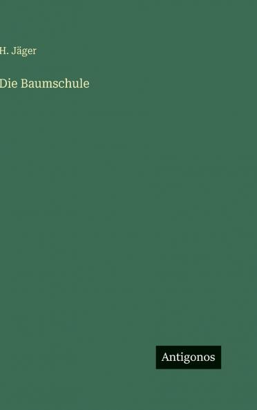 Die Baumschule