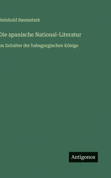 Die spanische National-Literatur