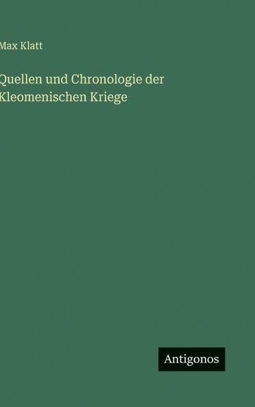 Quellen und Chronologie der Kleomenischen Kriege