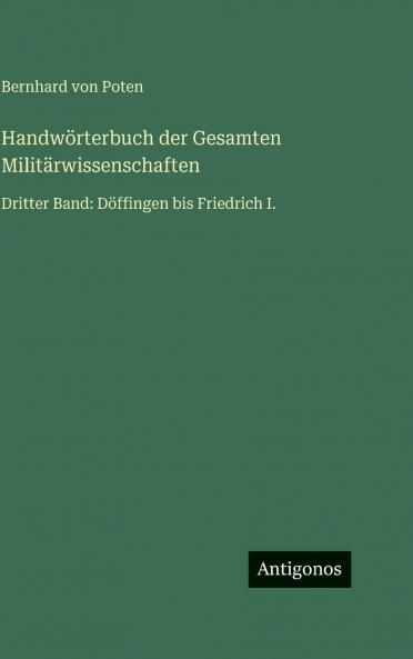 Handwörterbuch der Gesamten Militärwissenschaften
