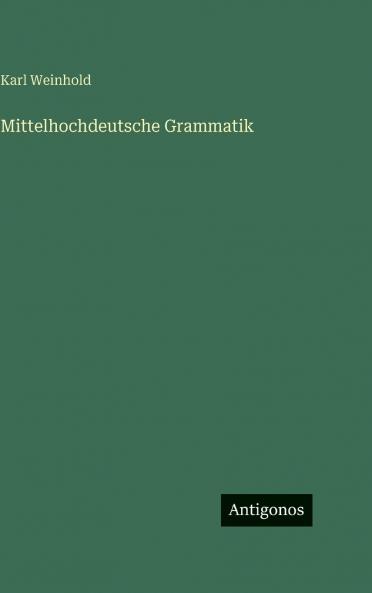Mittelhochdeutsche Grammatik