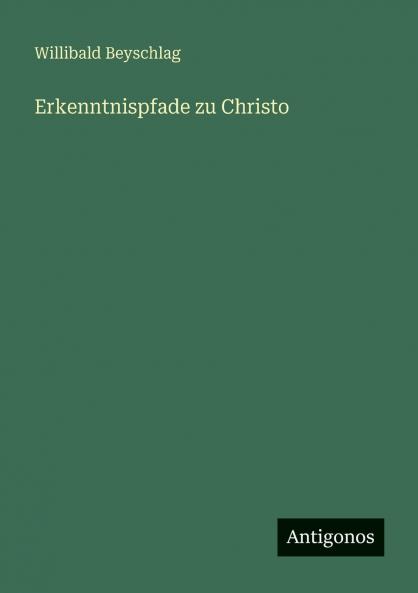Erkenntnispfade zu Christo