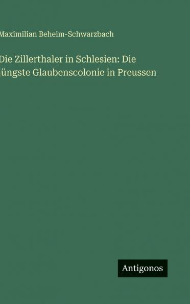 Die Zillerthaler in Schlesien