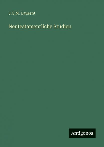 Neutestamentliche Studien