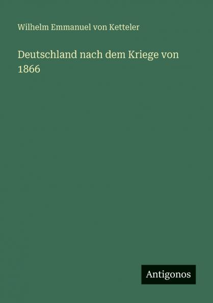 Deutschland nach dem Kriege von 1866