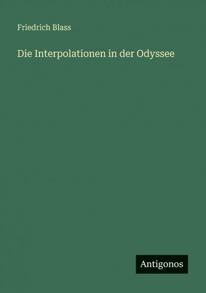 Die Interpolationen in der Odyssee