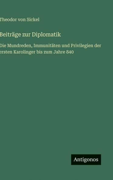 Beiträge zur Diplomatik