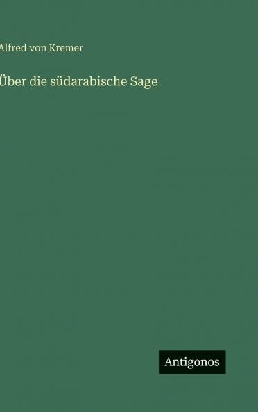Über die südarabische Sage