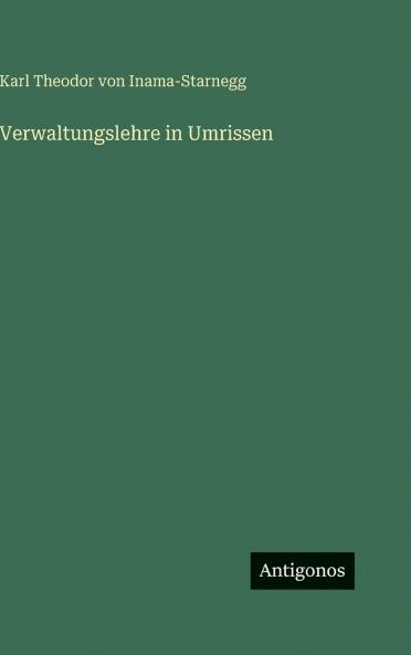 Verwaltungslehre in Umrissen