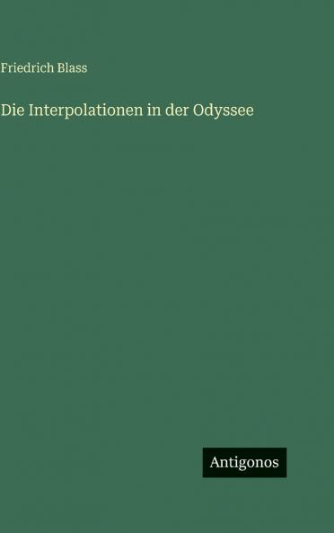 Die Interpolationen in der Odyssee