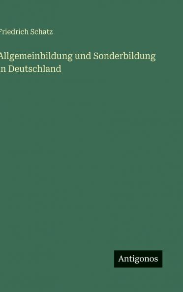 Allgemeinbildung und Sonderbildung in Deutschland