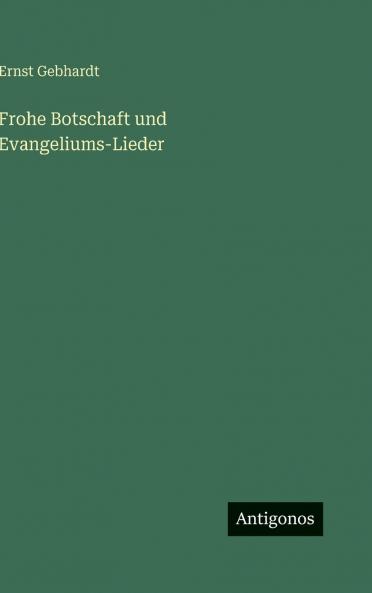 Frohe Botschaft und Evangeliums-Lieder